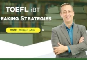 TOEFL iBT Speaking Strategies